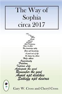The Way of Sophia circa 2017