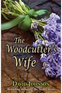 Woodcutter's Wife