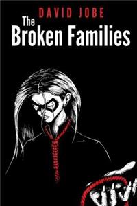 The Broken Families