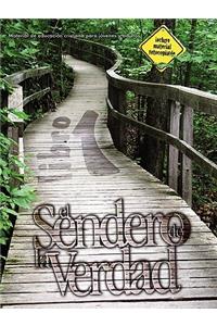 Sendero de La Verdad, Libro 1