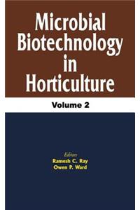 Microbial Biotechnology in Horticulture, Vol. 2