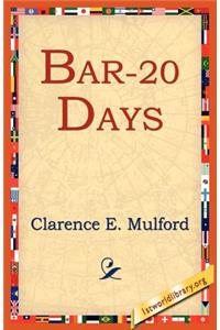 Bar-20 Days