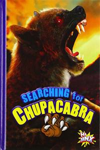 Searching for Chupacabra