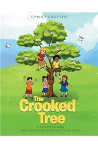 The Crooked Tree