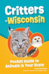 Critters of Wisconsin