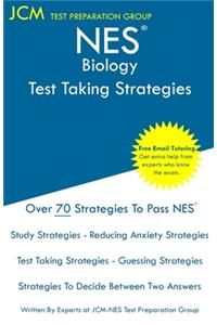 NES Biology - Test Taking Strategies