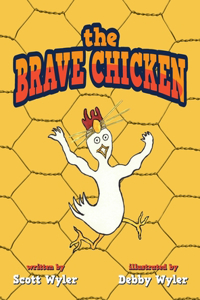Brave Chicken