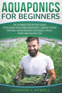 Aquaponics for Beginners