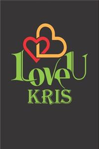 I Love You Kris