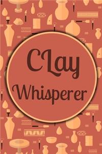 Clay Whisperer