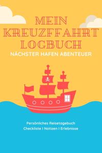 Mein Kreuzfahrt Logbuch: 120 Seiten. Liebevoll gestaltet. Piratenschiff.