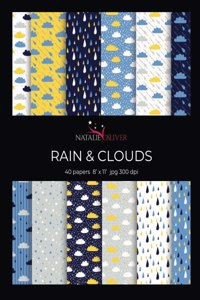 Rain & Clouds.