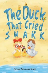 Duck That Cried Shark
