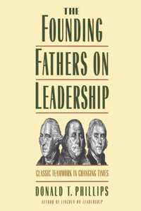 Founding Fathers on Leadership