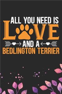 All You Need Is Love and A Bedlington Terrier