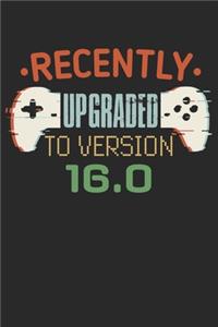 Recently upgraded to version 16.0