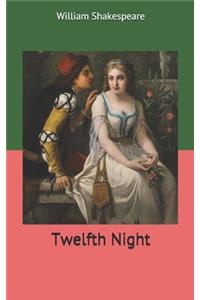 Twelfth Night