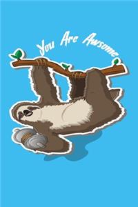You Are Awsome