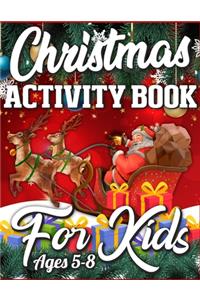 CHRISTMAS Activity Book For Kids Ages 5-8