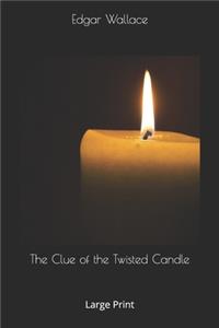 The Clue of the Twisted Candle