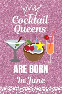 Cocktail Queens Are Born In June