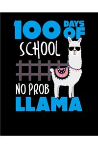 100 Days Of School No Prob Llama