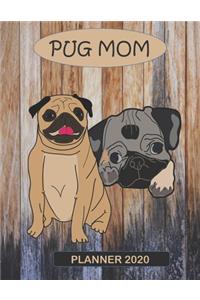 Pug Mom Planner 2020