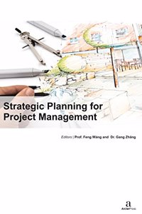 STRATEGIC PLANNING FOR PROJECT MANAGEMENT