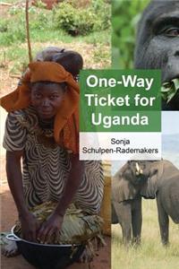One-Way Ticket for Uganda