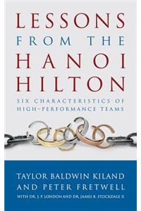 Lessons from the Hanoi Hilton