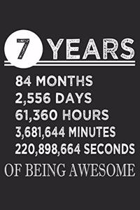 7 Years Of Being Awesome