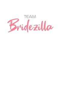 Team Bridezilla