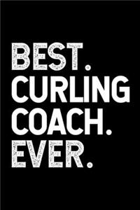 Best. Curling Coach. Ever.