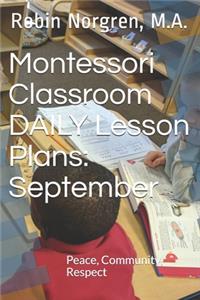Montessori Classroom DAILY Lesson Plans