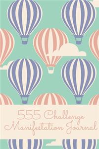 555 Manifestation Challenge Journal