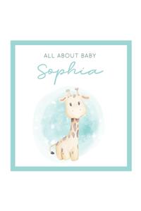All About Baby Sophia
