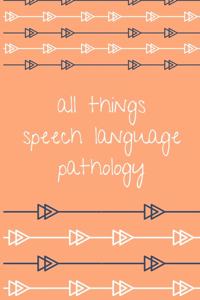 Speech Pathology