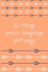 Speech Pathology