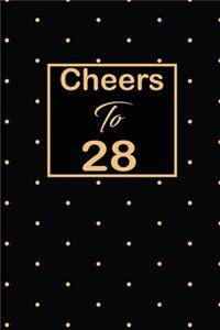Cheers to 28