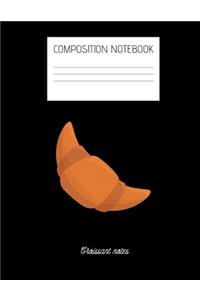 croissant notes Composition Notebook