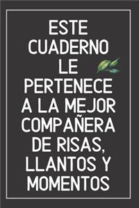 Cuaderno Con Mensaje De Amistad: Cuaderno De Notas - Regalo Con Frase Para Hermanas, Amigas, Abuelas, Madres O Mujeres En general