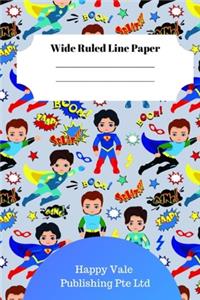 Cute Superhero Theme Wide Ruled Line Paper