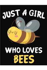 Just a Girl Who Loves Bees