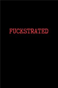 Fuckstrated