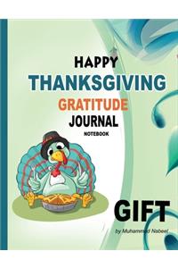 Happy Thanksgiving Gratitude Journal Notebook