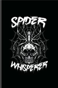 Spider Whisperer