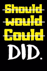 Should Would Could DID in Yellow