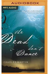 The Dead Don't Dance