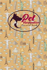 Pet Vaccination Record Book