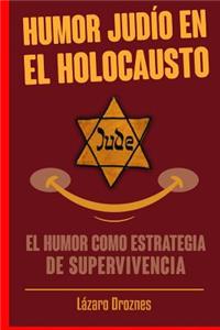 Humor Judio en el Holocausto